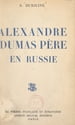 Alexandre Dumas père en Russie